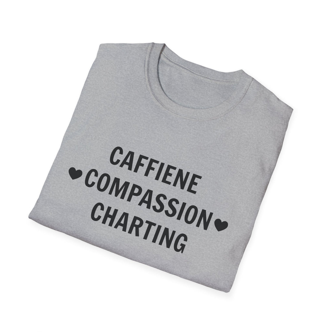 Charting Nurse T-Shirt — "Caffeine • Compassion • Charting" Medical Humor Tee Dark