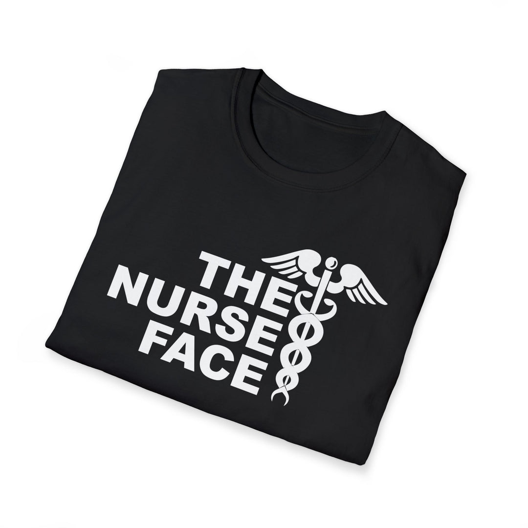 Nurse Face T-Shirt — Caduceus Medical Humor Tee for Nurses