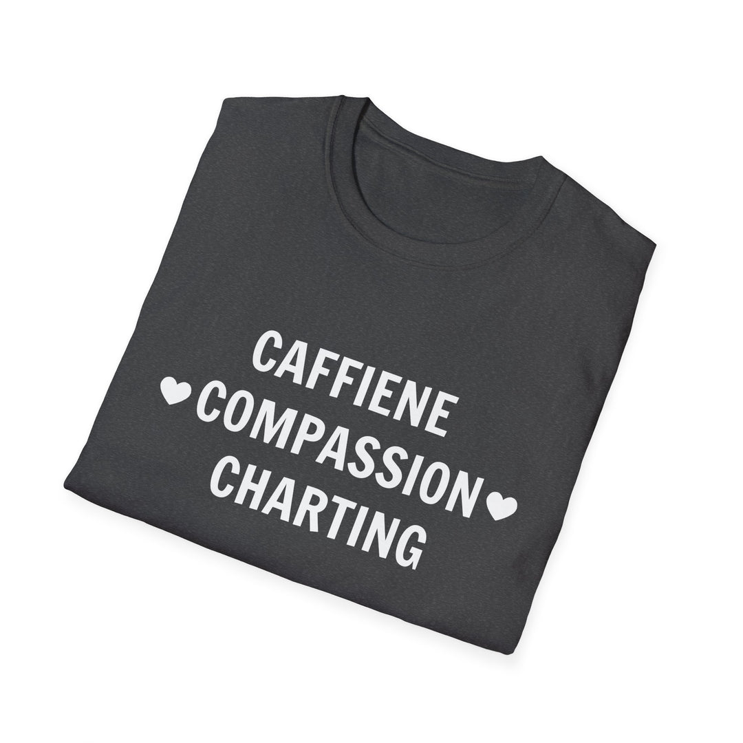 Caffeine Compassion Charting Nurse Shirt Light Print