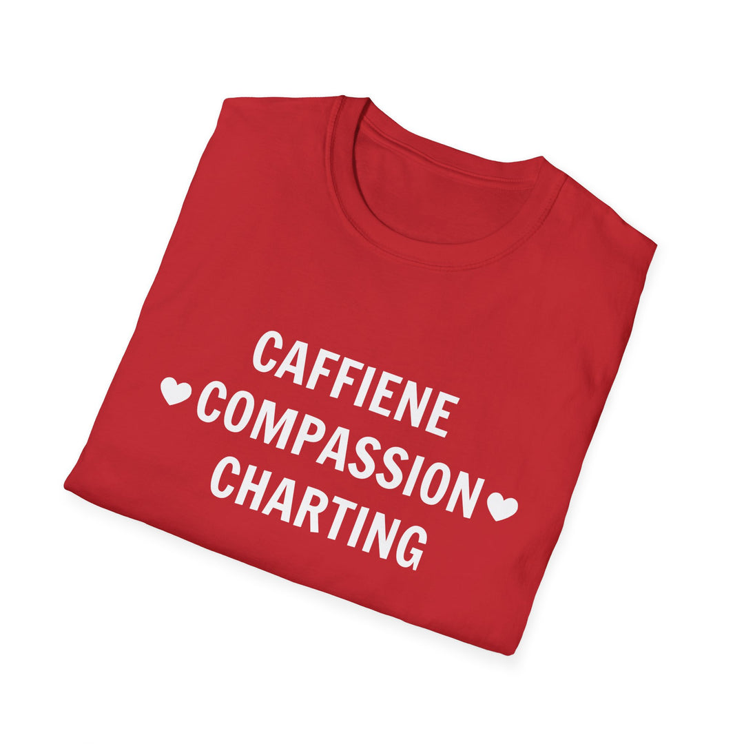 Caffeine Compassion Charting Nurse Shirt Light Print