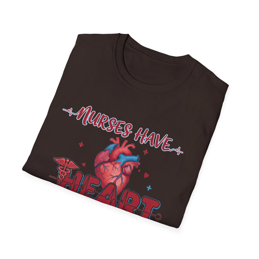 Nurses Have Heart T-Shirt — Funny Nurse Gift Medical Tee
