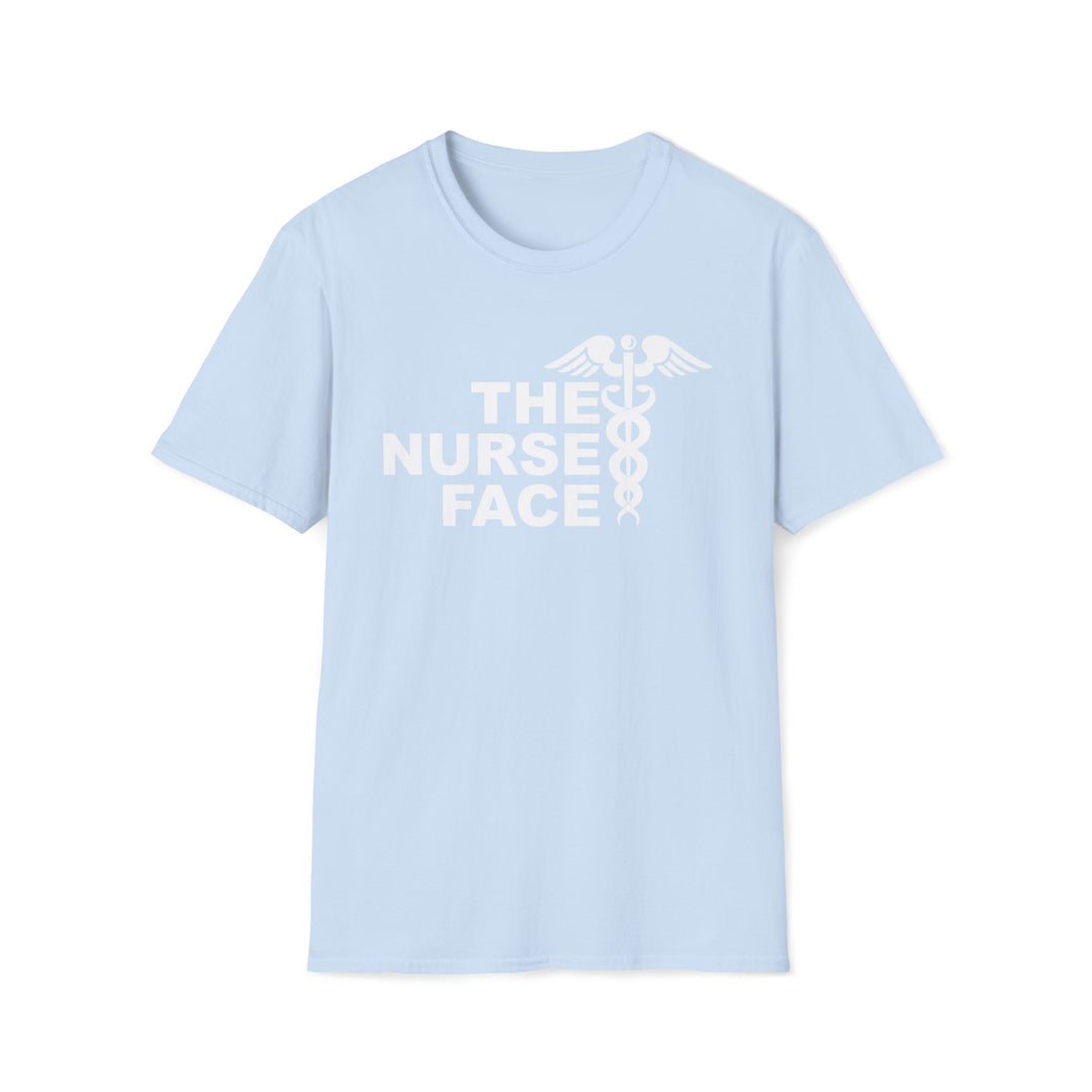 Nurse Face T-Shirt — Caduceus Medical Humor Tee for Nurses