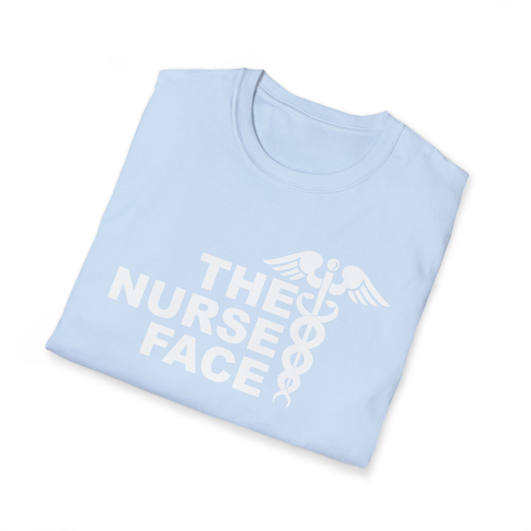 Nurse Face T-Shirt — Caduceus Medical Humor Tee for Nurses