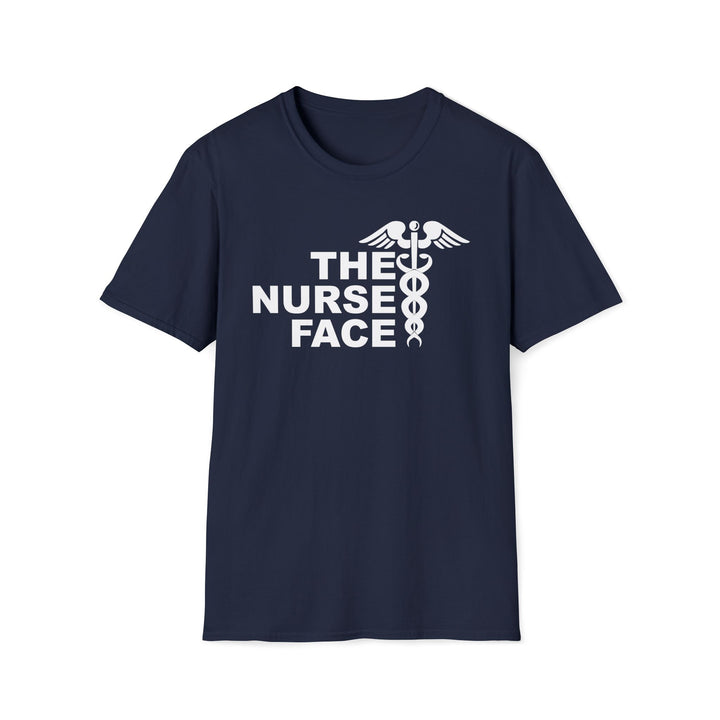 Nurse Face T-Shirt — Caduceus Medical Humor Tee for Nurses