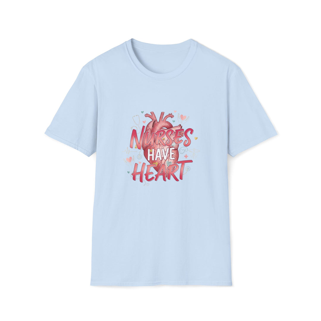 Nurses Have Heart T-Shirt — Cute Anatomical Heart Nursing Tee for Nurses, Gifts & Nurse Appreciation