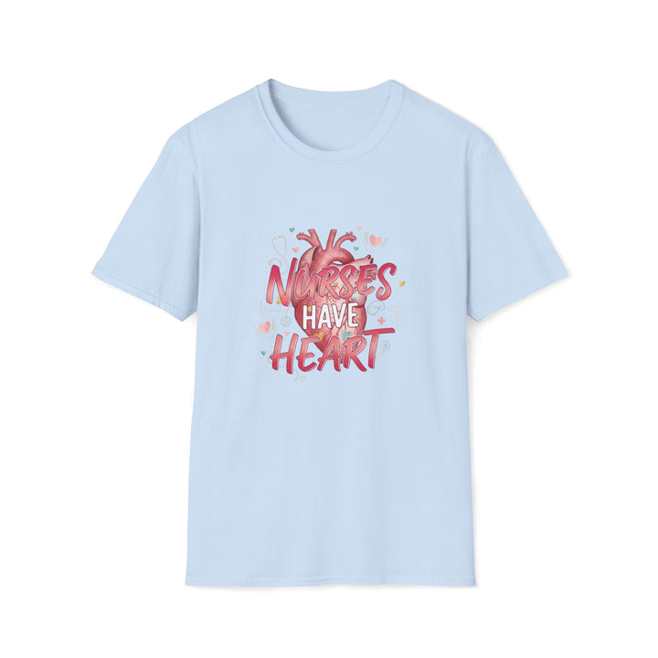 Nurses Have Heart T-Shirt — Cute Anatomical Heart Nursing Tee for Nurses, Gifts & Nurse Appreciation