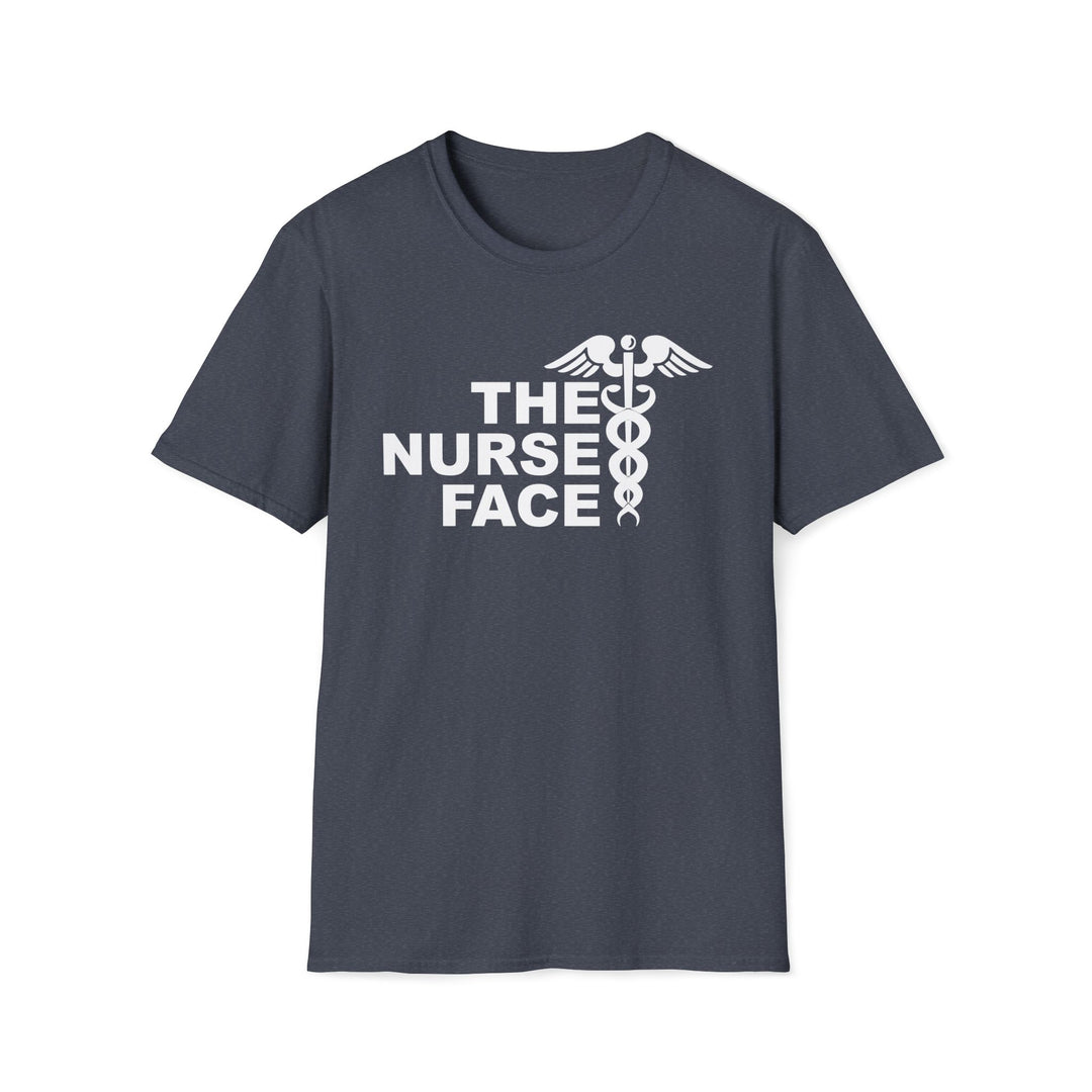 Nurse Face T-Shirt — Caduceus Medical Humor Tee for Nurses