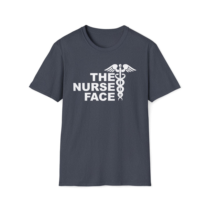 Nurse Face T-Shirt — Caduceus Medical Humor Tee for Nurses