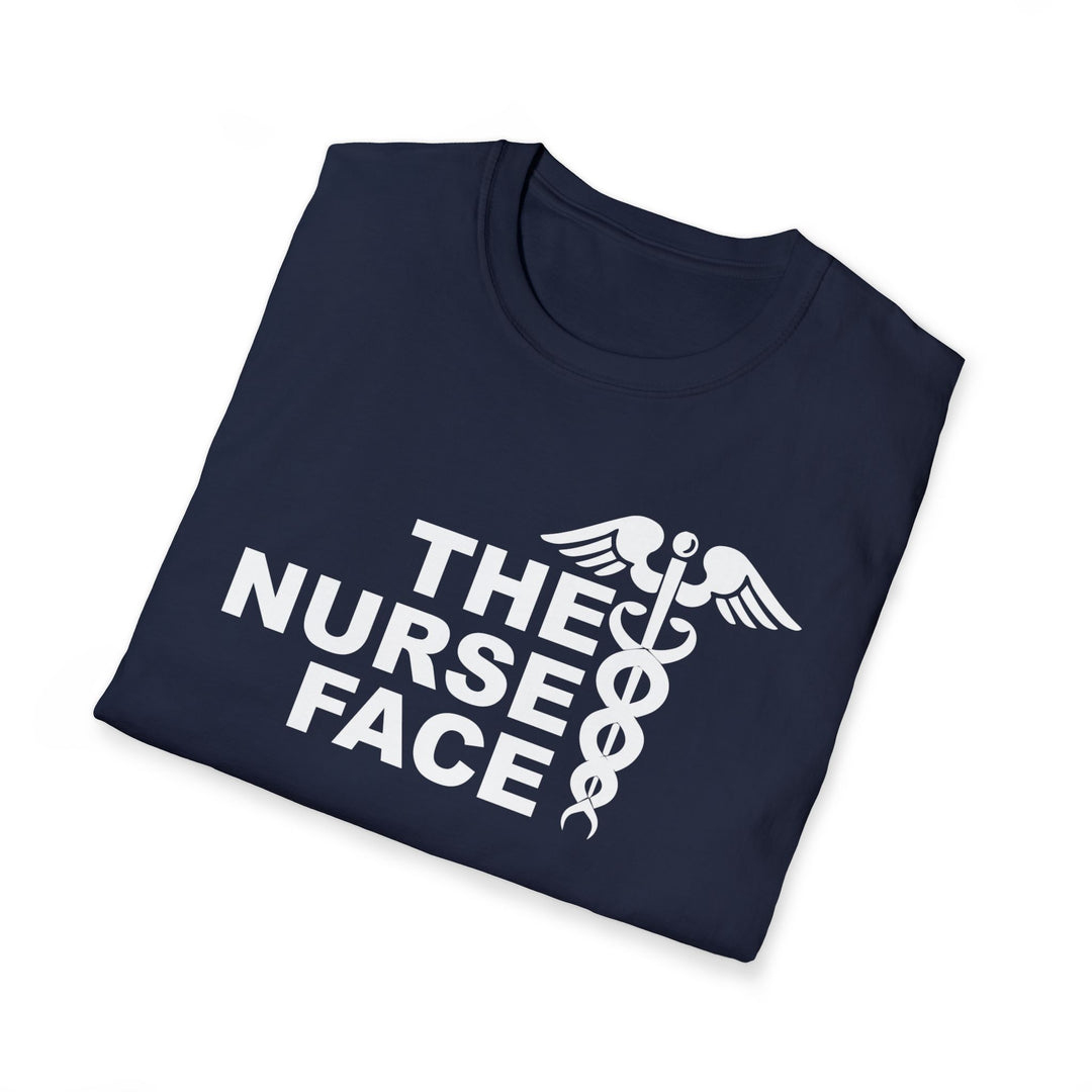 Nurse Face T-Shirt — Caduceus Medical Humor Tee for Nurses