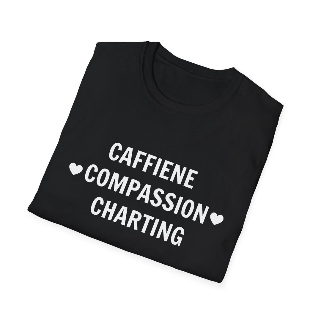 Caffeine Compassion Charting Nurse Shirt Light Print