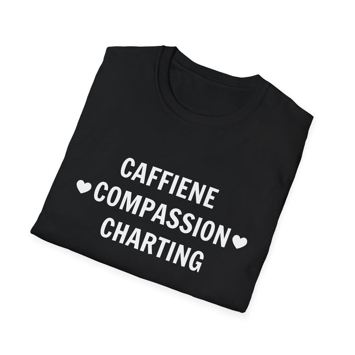 Caffeine Compassion Charting Nurse Shirt Light Print