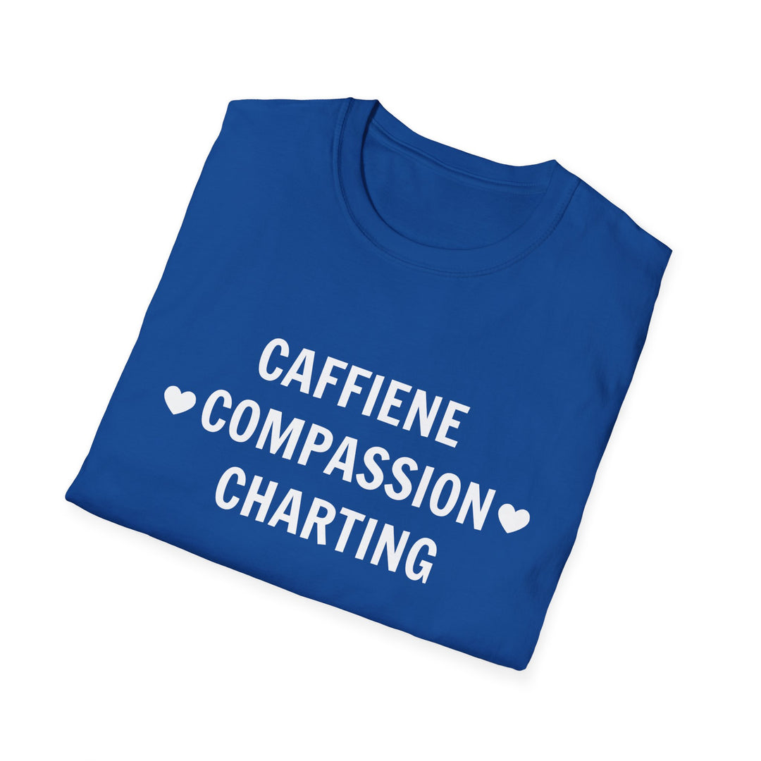 Caffeine Compassion Charting Nurse Shirt Light Print