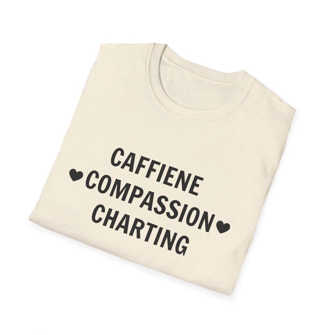 Charting Nurse T-Shirt — "Caffeine • Compassion • Charting" Medical Humor Tee Dark