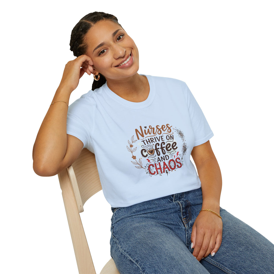 Nurses Thrive on Coffee and Chaos T-Shirt