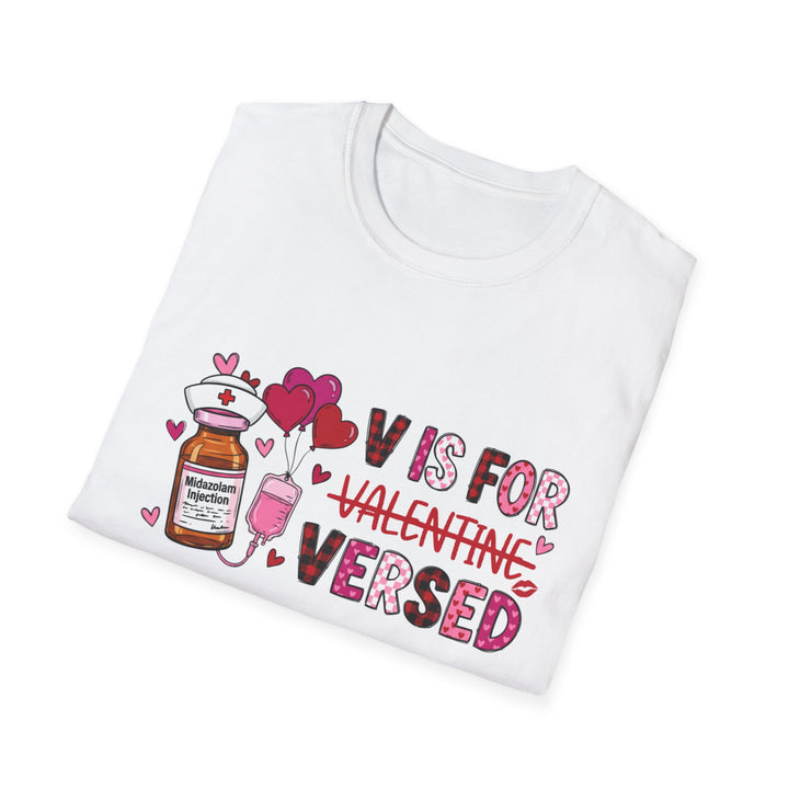 Valentines 'V is for Valentine's Versed' Medical Nurse Valentine T-Shirt