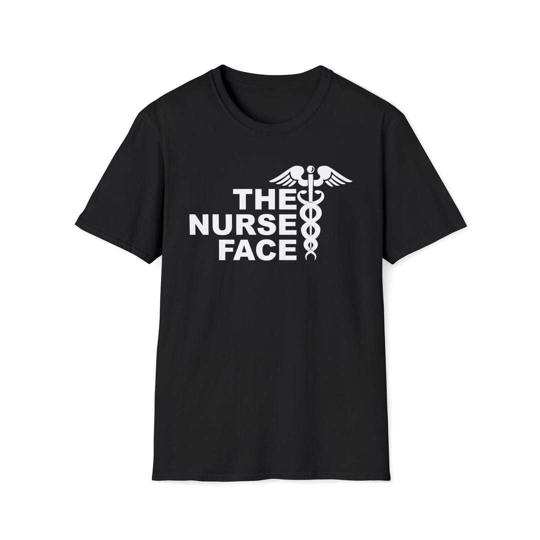 Nurse Face T-Shirt — Caduceus Medical Humor Tee for Nurses