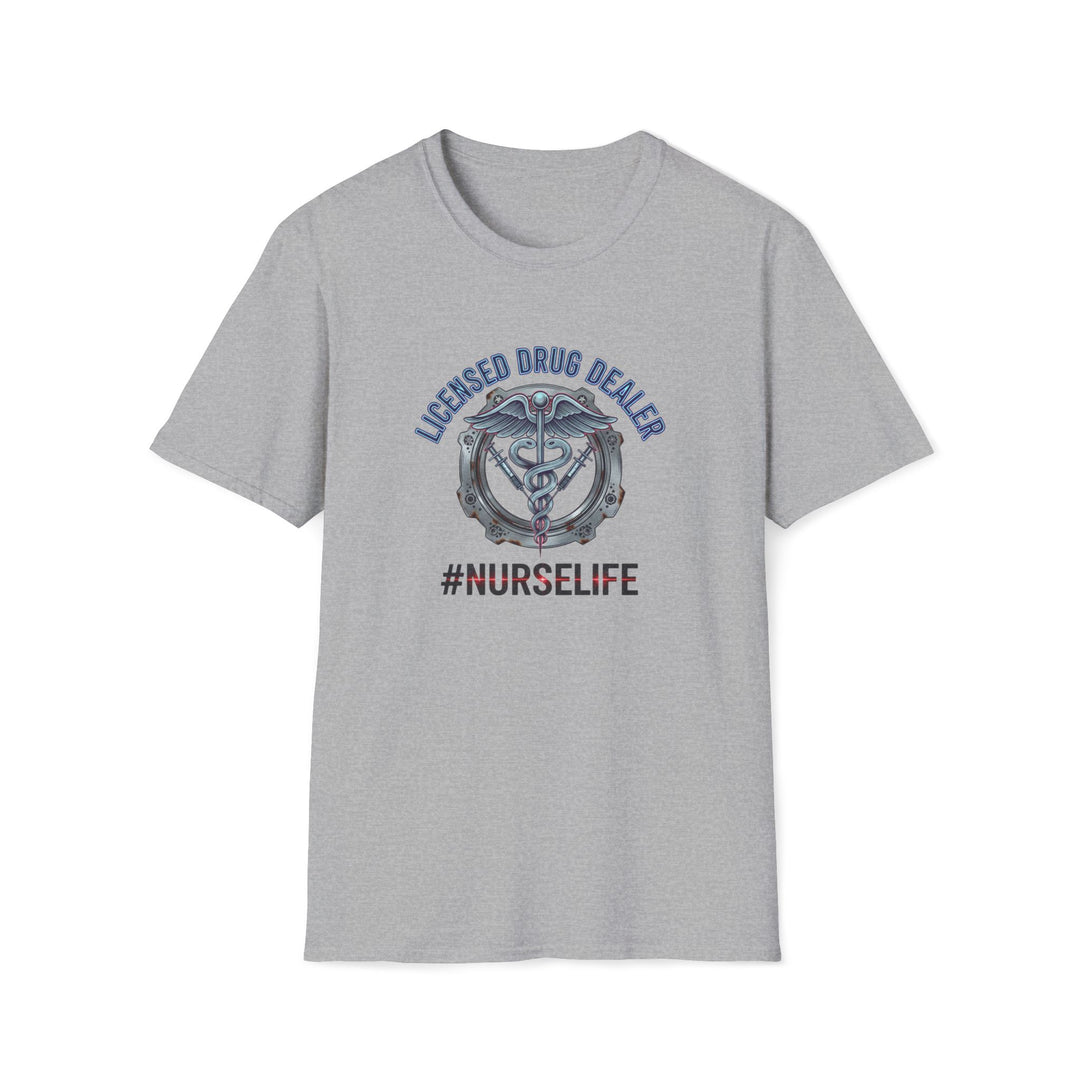 Nurse Life T-Shirt — "Licensed Drug Dealer" Caduceus Graphic Tee