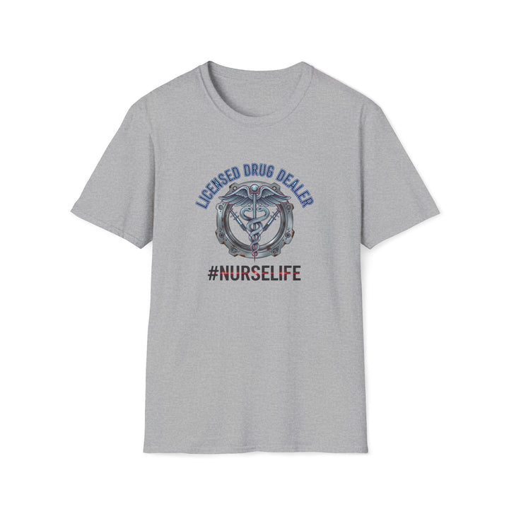 Nurse Life T-Shirt — "Licensed Drug Dealer" Caduceus Graphic Tee