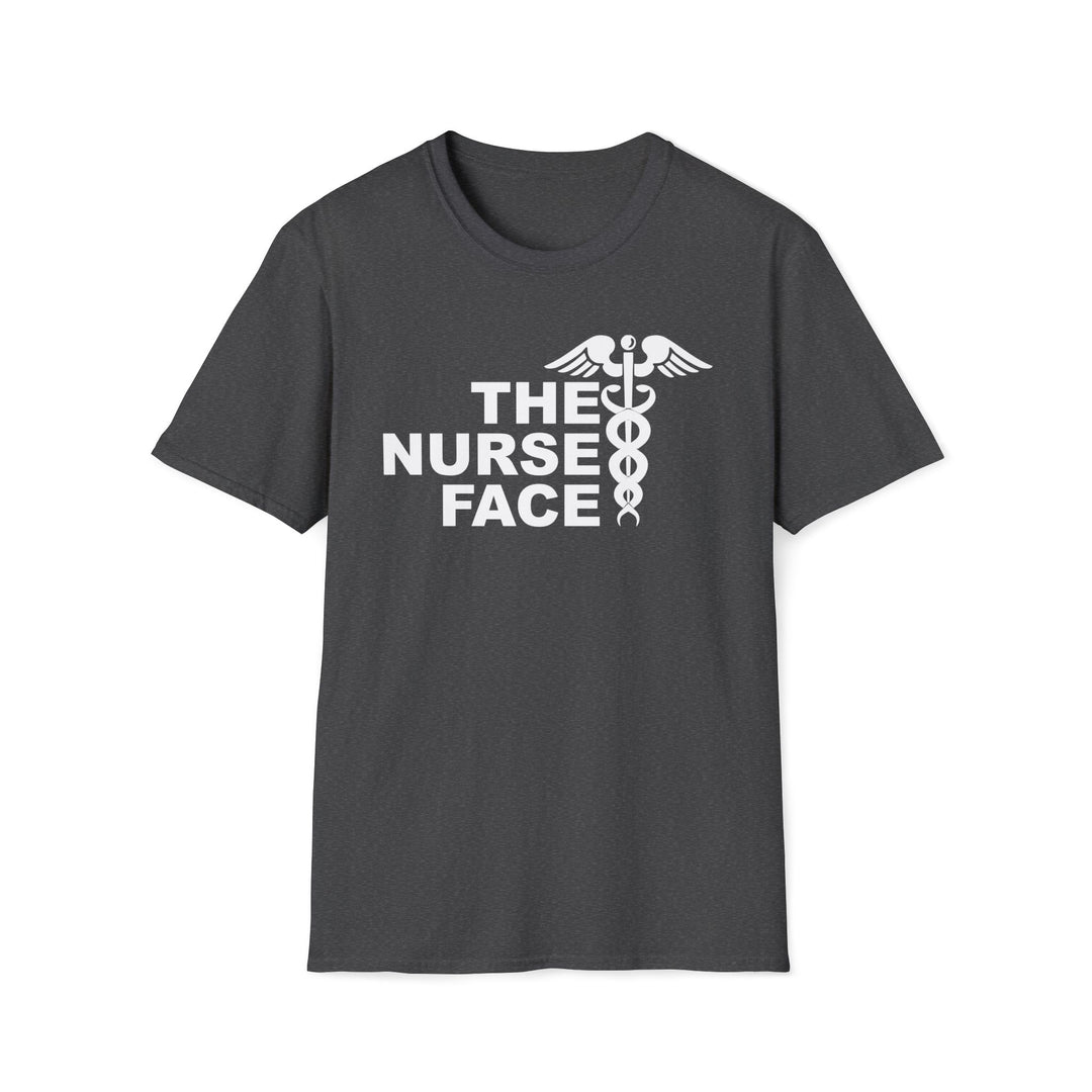 Nurse Face T-Shirt — Caduceus Medical Humor Tee for Nurses