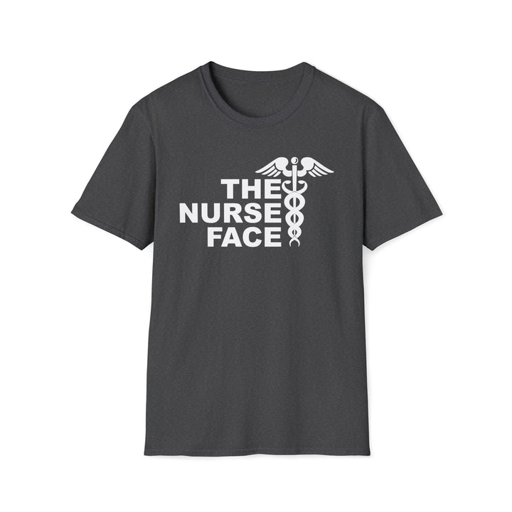 Nurse Face T-Shirt — Caduceus Medical Humor Tee for Nurses